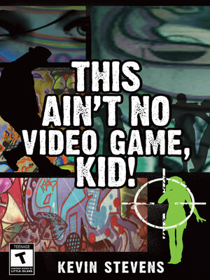 cover image of This Ain't No Video Game, Kid!